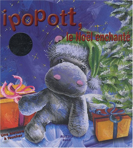 couverture de : Ipopott , le no&ecirc;l enchant&eacute;