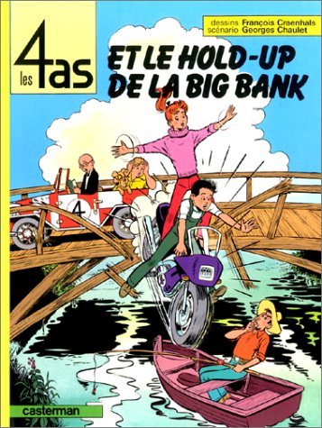 couverture de : LES 4 AS ET LE HOLD-UP DE LA BIG BANK
