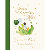 YABANİ &Ccedil;AYIRLARA DOĞRU