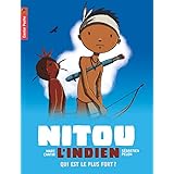 Amazon Fr Nitou L Indien Tome 13 La Hache De Guerre Cantin Marc Cantin Isabel Pelon Sebastien Livres