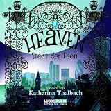Cover zum Buch Heaven: Stadt der Feen