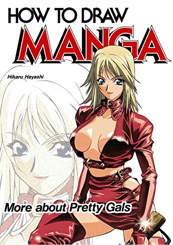How To Draw Manga Volume 31: More About Pretty Gals (How to Draw Manga (Graphic-Sha Unnumbered)) by Hikaru Hayashi (25-Aug-2003) Paperback