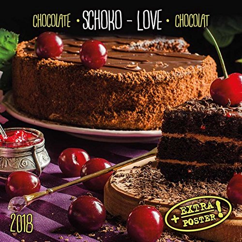 Preisvergleich Produktbild Schoko-Love 2018: Kalender 2018 (Artwork Edition)