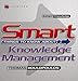 Smart Things to Know About Knowledge Management by 