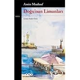 Doğu'nun Limanları
