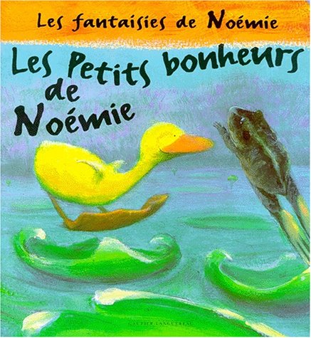 couverture de : Les petits bonheurs de No&eacute;mie