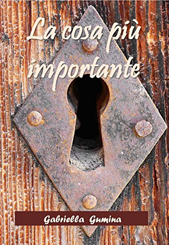 La cosa più importante libro