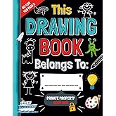The Best Drawing Book For Kids: Fun Sketch Pad for Children Includes Creative Ideas | Secret Sketchbook for Boys and Girls Co