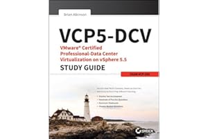 VCP5–DCV VMware Certified Professional–Data Center Virtualization on vSphere 5.5 Study Guide: Exam VCP–550