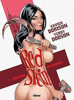 jaquette livre Red Skin - Tome 01: Welcome to America