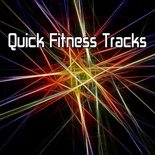 Quick Fitness Tracks