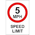 5 MPH Speed Limit Safety Sign - 1.2mm Rigid plastic 300mm x 200mm