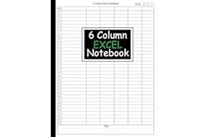 6 Column Excel Notebook: Ledger Books For Bookkeeping, Financial Workbook to Record any list and Information, Simple Accounting Ledger Book For Small Business