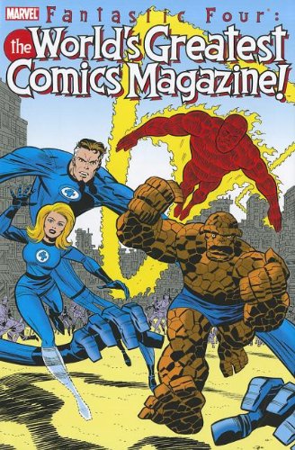Télécharger Fantastic Four: The World's Greatest Comics Magazine Gratuit
