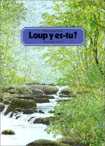 couverture de : Loup y es-tu ?