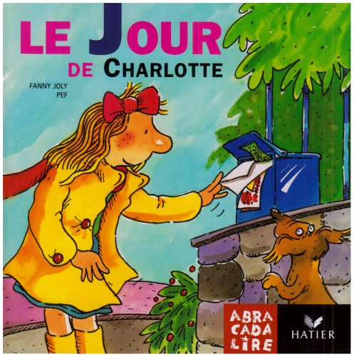 Télécharger Le Jour de Charlotte livre En ligne