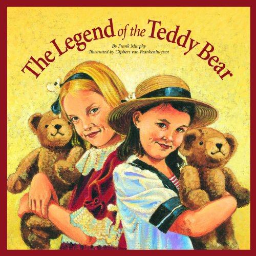 Download The Legend of the Teddy Bear (Myths, Legends, Fairy and Folktales) Download The Legend of the Teddy Bear (Myths, Legends, Fairy and Folktales)