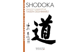 Shodoka: Le chant de l'immédiat Satori