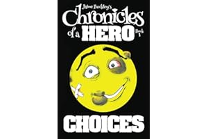 Choices (Chronicles of a Hero, Band 1)