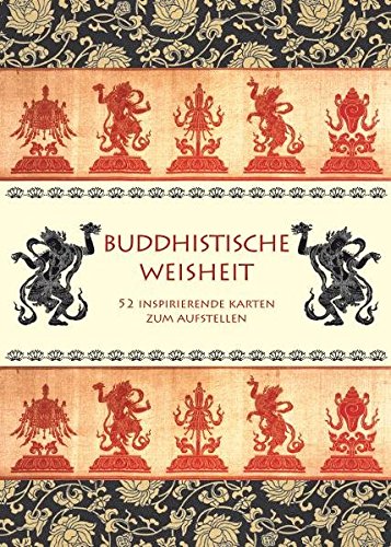 Buddhistische Weisheit: 52 inspirierende Karten zum Aufstellen
