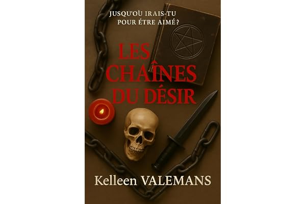 Les chaînes du désir: une dark romance pour YA. Une histoire envoûtante où se mêle désir, trahison, meurtre et démons.