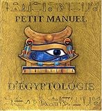 Petit manuel d'égyptologie