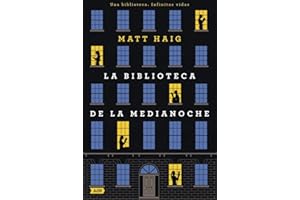 La Biblioteca de la Medianoche (AdN) (AdN Alianza de Novelas)