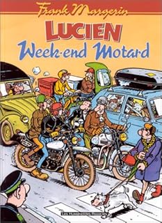 jaquette livre Lucien, Tome 8 : Week-end motard