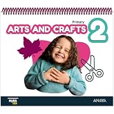 Arts and Crafts 2. Pupil's Book (Mira)
