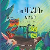 &iquest;Este regalo es para mi?: Is this present for me? (SIN COLECCION)