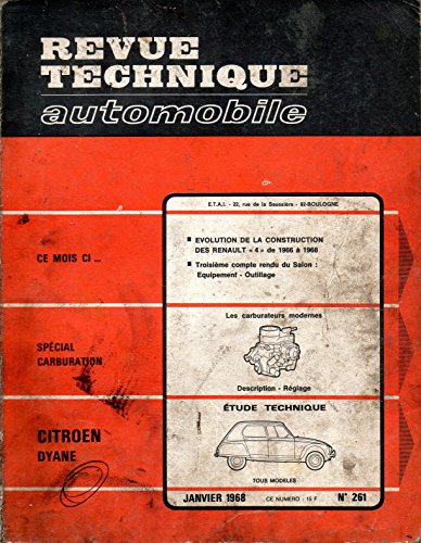 Download Revue Technique automobile, N° 261 : Citroen Dyane tous modeles Download Revue Technique automobile, N° 261 : Citroen Dyane tous modeles