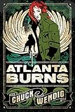 Bücher Neuerscheinungen 2022 - Atlanta Burns von Chuck Wendig