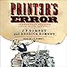 Produktbild Printer's Error: Irreverent Stories from Book History