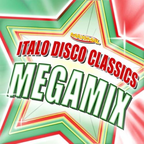 Maxi-Mal Italo Disco Classics Megamix