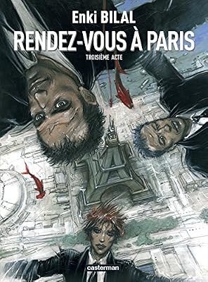Le Monstre, Tome 3 : Rendez-vous à Paris