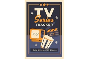 TV Series Tracker: Television Show Review Journal to Write in Summaries, Thoughts & Ratings | Watching Record Logbook for Drama Enthusiasts, Film Lovers & Avid Viewers