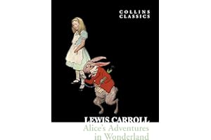 Alice's Adventures in Wonderland (Collins Classics) [Lingua inglese]
