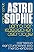Astrosophie. Lehre der klassischen Astrologie / Astrosophie. Lehre der klassischen Astrologie by 