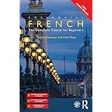 Colloquial French: The Complete Course for Beginners (Colloquial Series)