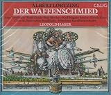 Der Waffenschmied by Albert Lortzing - Albert Lortzing