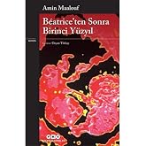 B&eacute;atrice'ten Sonra Birinci Y&uuml;zyıl