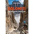 Dolomiti. 135 itinerari circolari