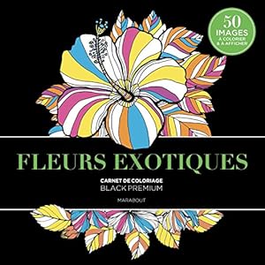 Black premium Fleurs exotiques Livre en Ligne - Telecharger Ebook