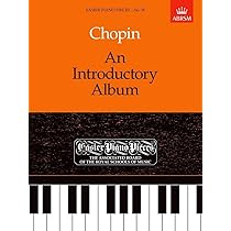 Chopin: An Introductory Album (Easier Piano Pieces Series No. 39