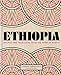 Produktbild Ethiopia: Recipes and traditions from the horn of Africa