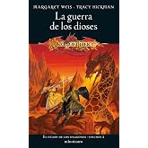 El ocaso de los dragones n&ordm; 02/02 La guerra de los dioses: 2 (D&amp;D Dragonlance)