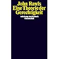 Eine Theorie der Gerechtigkeit (suhrkamp taschenbuch wissenschaft)