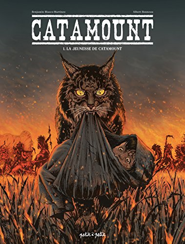 Catamount, Tome 1 : La jeunesse de Catamount
