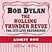 The Rolling Thunder Revue: the 1975 Live Recordings