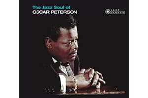 The Jazz Soul Of Oscar Peterson